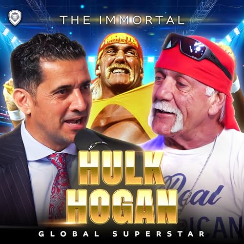 “Gun To My Head” – Hulk Hogan UNCENSORED: Trump, Vince McMahon & WWE Untold Stories! | PBD Podcast | Ep. 492 Podcast Por  arte de portada