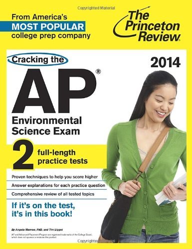By Princeton Review - Cracking the AP Environmental Science Exam, 2014 Edition (1st Edition) (8.4.2013)
