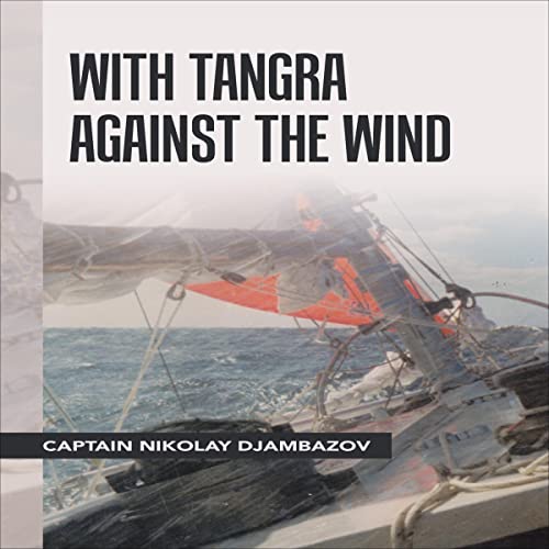 With Tangra Against the Wind by Captain Nikolay Djambazov episode artwork