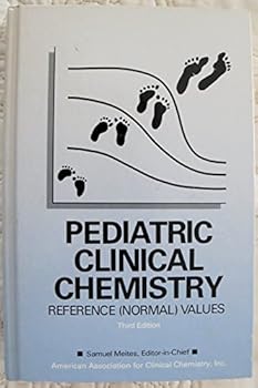 Hardcover Pediatric Clinical Chemistry: Reference (Normal Values) Book