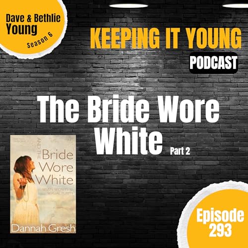 The Bride Wore White...Part 2