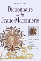 Dictionnaire de la franc maçonnerie 2732834041 Book Cover