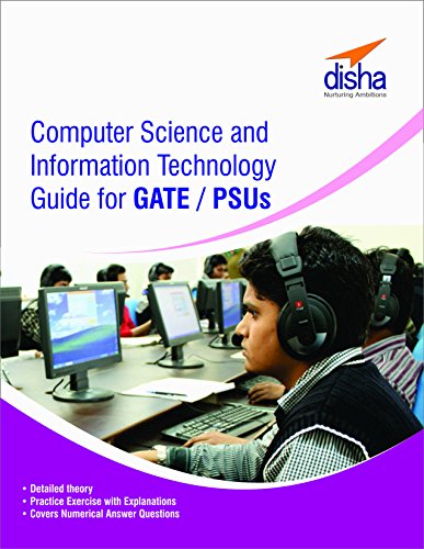 Computer Science and Information Technology Guide for GATE/ PSUs (English Edition)