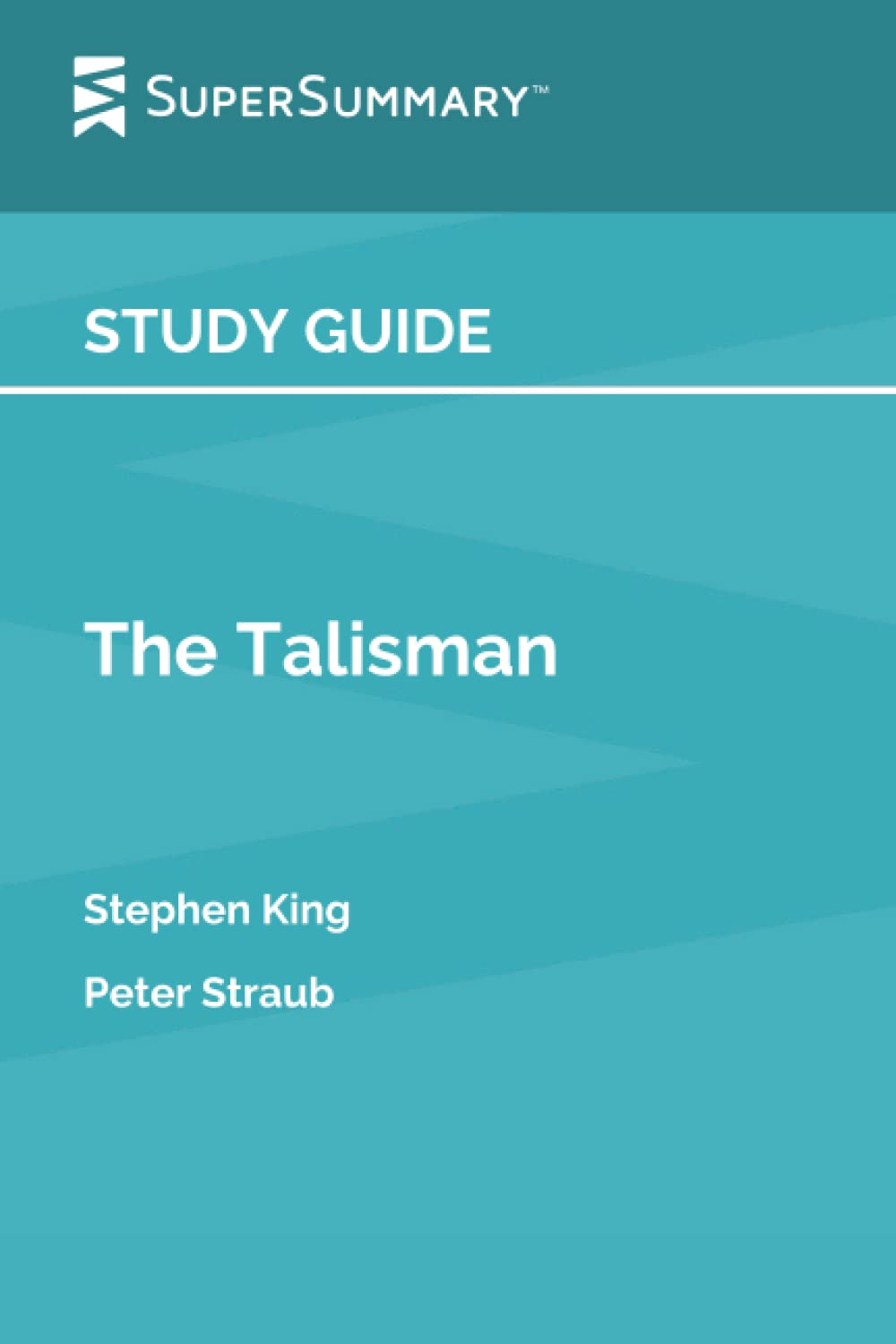 Study Guide: The Talisman by Peter Straub, Stephen King (SuperSummary)