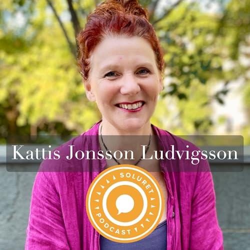 127. Kattis Jonsson Ludvigsson &ndash; &rdquo;Det starkaste man kan g&ouml;ra, det &auml;r att be om hj&auml;lp.&rdquo;