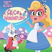 StoryTime with Ms. Booksy Alice in Wonderland: Bedtime Stories for Kids B09RM3YT5Q Book Cover