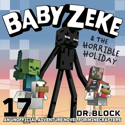 Baby Zeke and the Horrible Holiday (Authored by Dr. Block) episode artwork