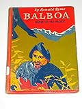Balboa: Finder of the Pacific