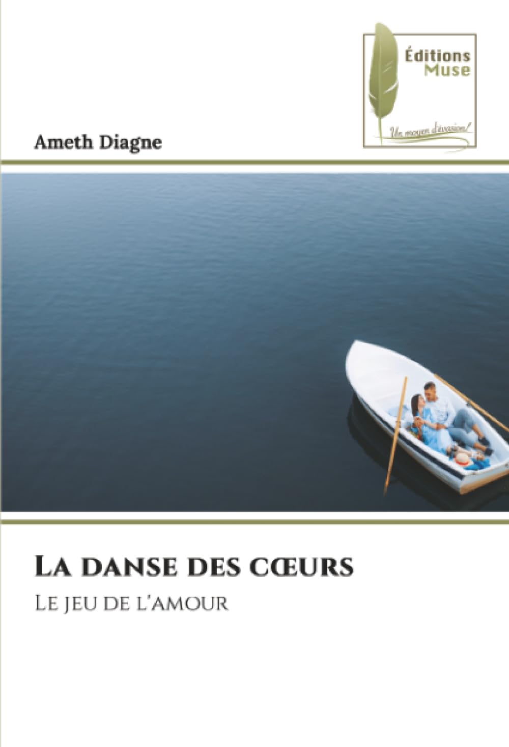 La danse des cœurs: Le jeu de l'amour