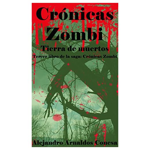 Crónicas zombi: Tierra de muertos