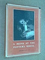 A Monk at the Potters Wheel B000RZAPJE Book Cover