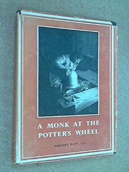 Hardcover A Monk at the Potters Wheel Book