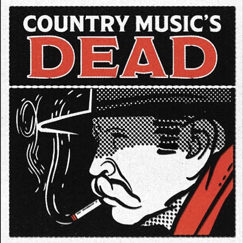 Country Music's Dead cover art