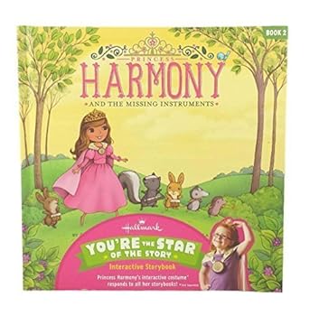 Unknown Binding Hallmark Interactive Storybook Princess Harmony and the Missing Instruments Book 2 Book