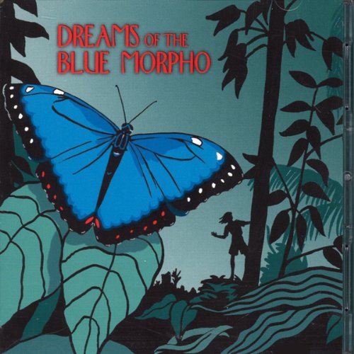 Cover art for Dreams of the Blue Morpho