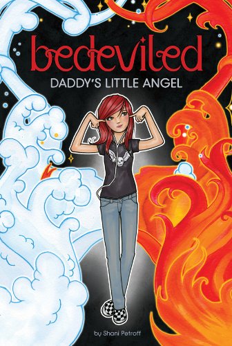 Daddy S Little Angel Bedeviled Book 1 Kindle Edition By Petroff Shani Mckenney J David Children Kindle Ebooks Amazon Com