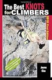 The best knots for climbers: The essential, reliable and trusted knots every climber should know
