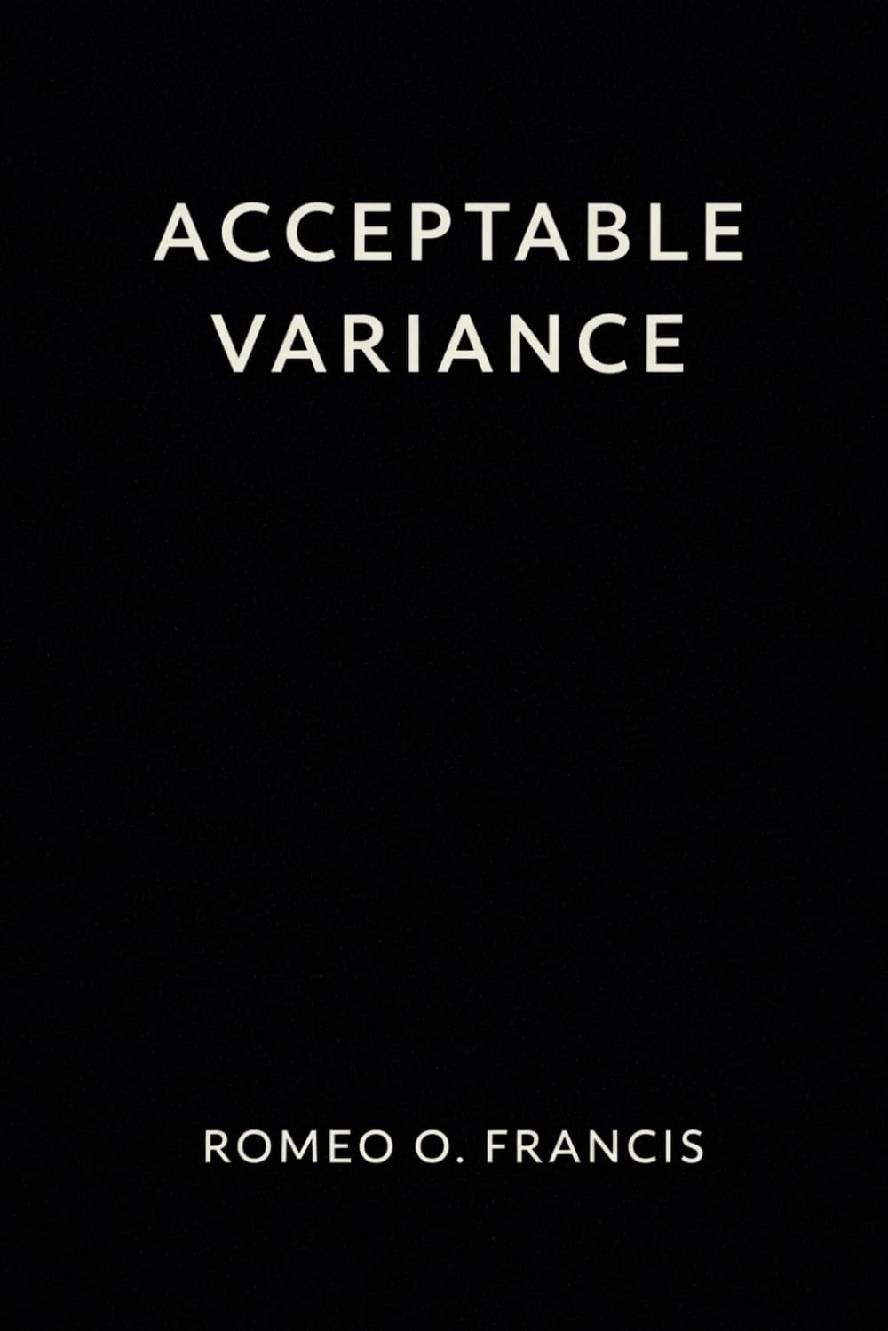 Acceptable Variance: A Listening Site Novel (The Listening Site Series)