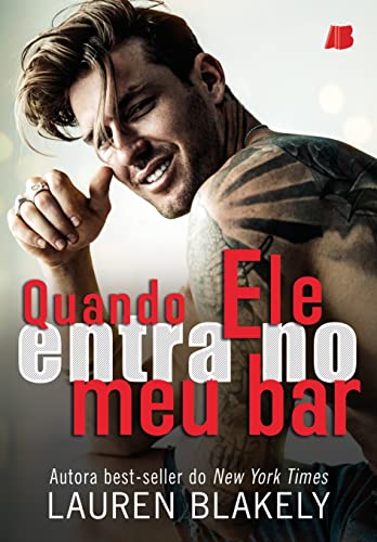 Quando ele Entra no meu bar (Volume 1)