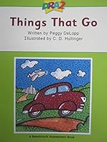 Things That Go (DRA2 Benchmark Assessment, Level 1) 0765273942 Book Cover