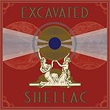 Excavated Shellac: An Alternate History Of The World'S Music (1907-1967) / Various