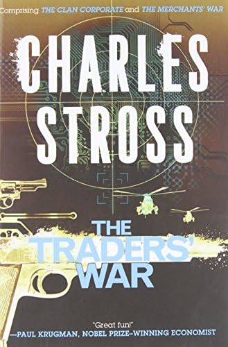 The Traders' War: A Merchant Princes Omnibus: The Clan Corporate & The Merchants' War
