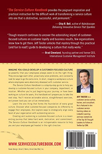 The Service Culture Handbook: A Step-by-Step Guide to Getting Your Employees Obsessed with Customer Service - Image 2