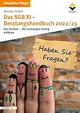 Das SGB XI Beratungshandbuch 2022/23: Gut beraten - Die Leistungen richtig erklären