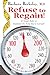Produktbild Refuse to Regain!: 12 Tough Rules to Maintain the Body You've Earned