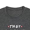 MNLYBABY-Friends-Shirt-They-Dont-Know-T-Shirt-for-Women-Letters-Print-Friends-TV-Show-Graphic-Tanks-Tops Women Shirt Funny Quote T-Shirt for Women Letters Print Cute T Shirt Tops