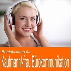 Betriebslehre f&uuml;r Kaufmann / Kauffrau f&uuml;r B&uuml;rokommunikation Titelbild