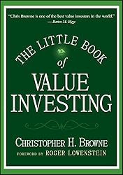 The Little Book of Value Investing (Little Books. Big Profits 6)