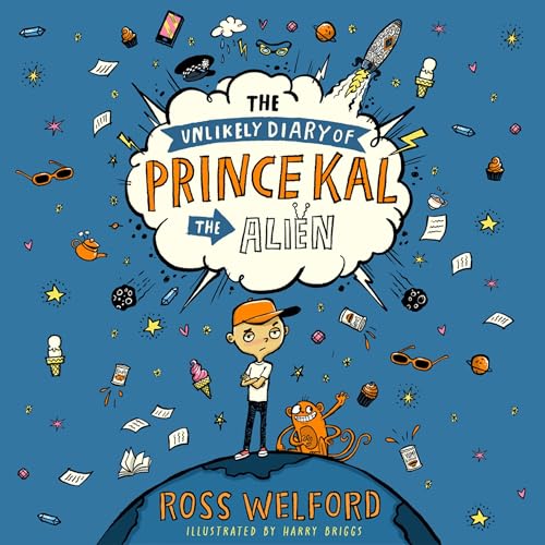 The Unlikely Diary of Prince Kal the Alien by Ross Welford episode artwork