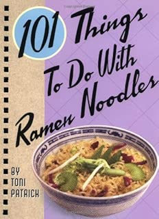 101 Things To Do With Ramen Noodles - coolthings.us