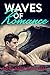 Waves of Romance: Contemporary Romance (Holidays Beach Read Book 2)