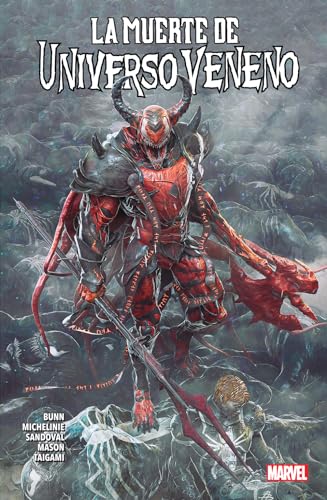 La muerte de universo veneno (100% MARVEL. TOMOS UNICOS)