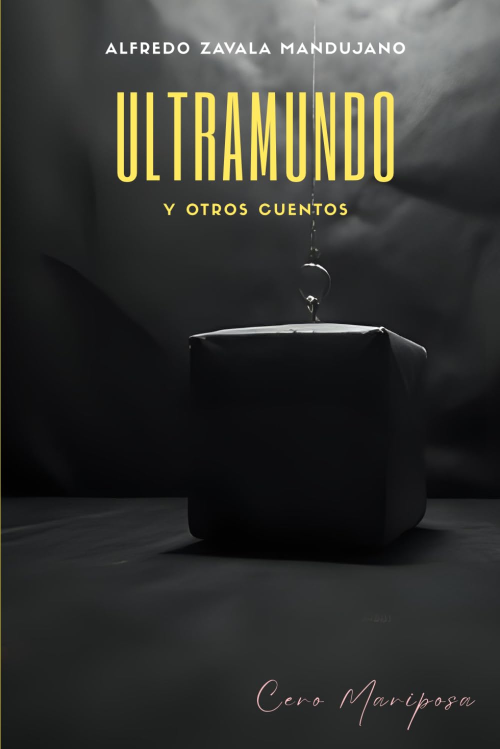 Ultramundo: y otros cuentos
