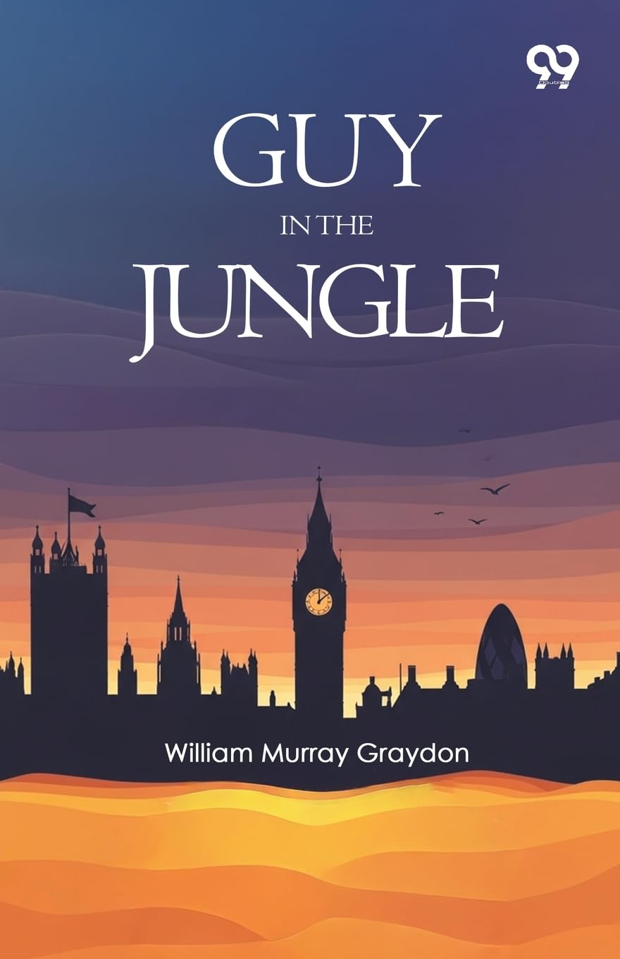 Guy In The JungleOr A Boy's Adventure In The Wilds Of Africa (Edition1)