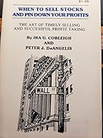 When to Sell Stocks and Pin Down Your Profits B002TOP9TM Book Cover