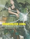  Unheimlich jung