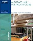 AutoCAD 2006 for Architecture (Autocad for Architecture)