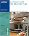 AutoCAD 2006 for Architecture (Autocad for Architecture)