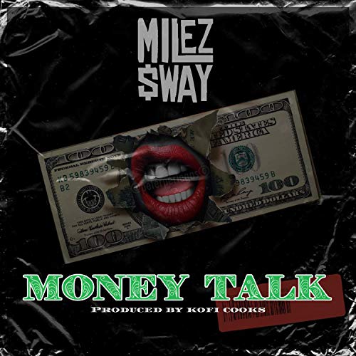 Play Money Talk by Milez Sway on Amazon Music