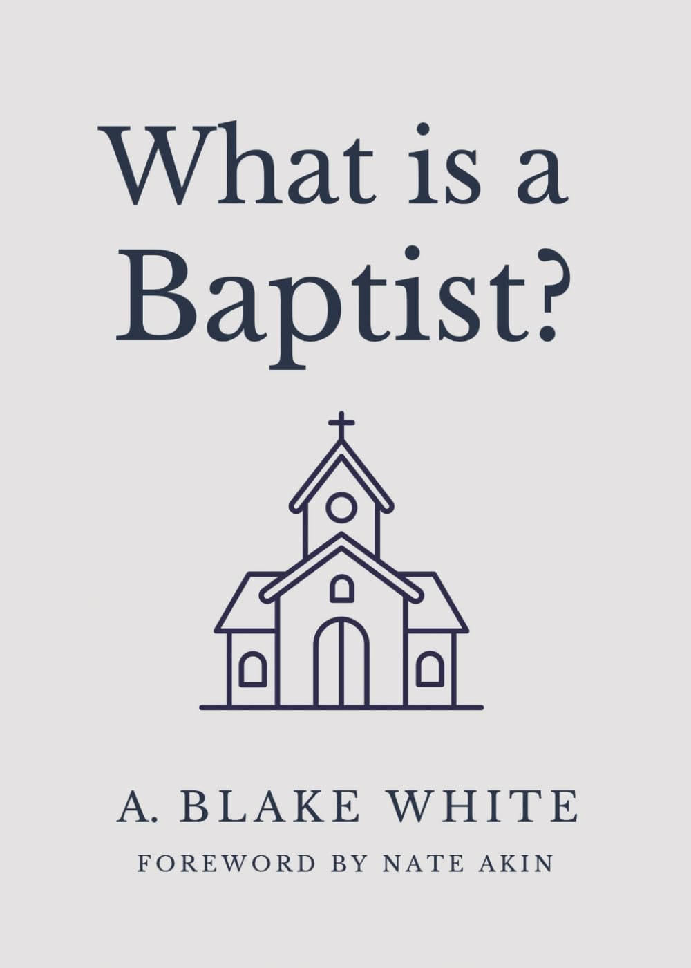 What is a Baptist?