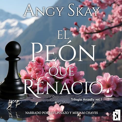 El Peón Que Renació Audiolibro Por Angy Skay arte de portada