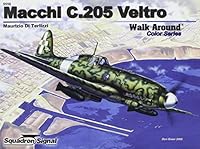 Macchi C.205 Veltro Walk Around 0897475720 Book Cover