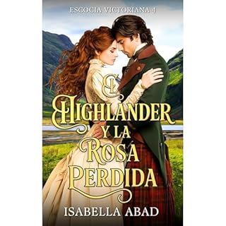 El highlander y la Rosa Perdida Audiolibro Por Isabella Abad arte de portada
