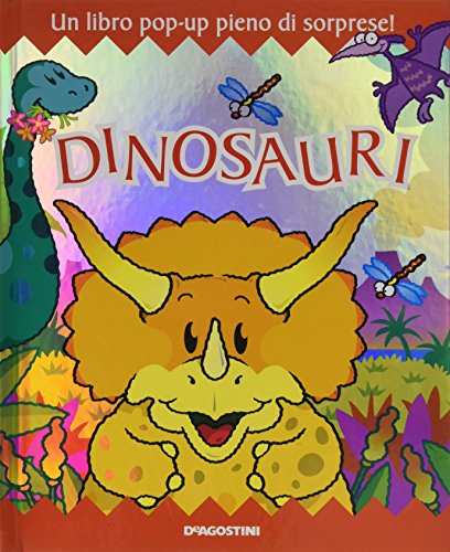 Dinosauri. Libro pop-up Dinosauri. Libro pop-up