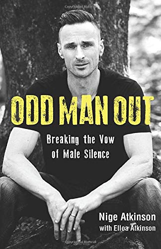 Odd Man Out: Breaking the Vow of Male Silence