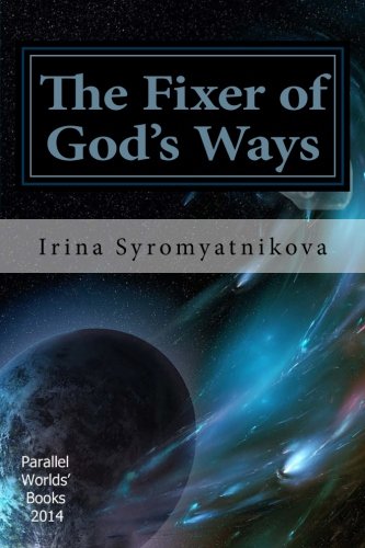 The Fixer of God's Ways: 3 (My Path to Magic)